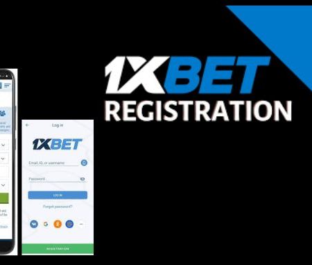 1xbet Registration: Your Gateway to Exciting Online Betting