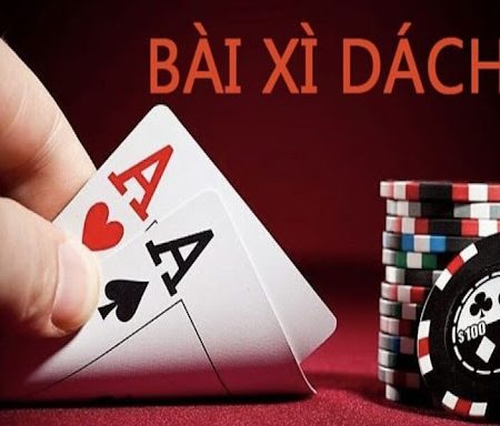 Cao thủ sòng bài chia sẻ 5 bí quyết chơi bài xì dách